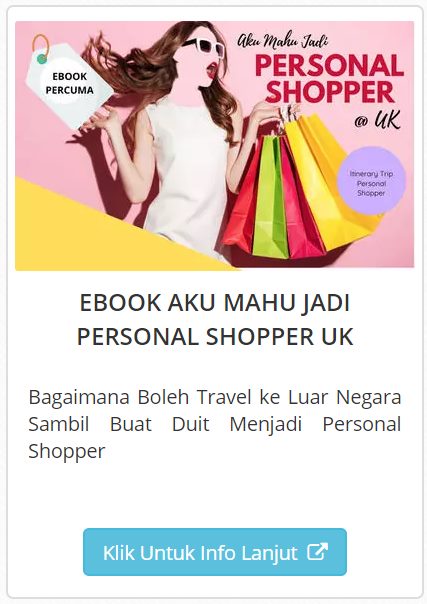 Read more about the article Ebook : Aku Mahu Jadi Personal Shopper UK.